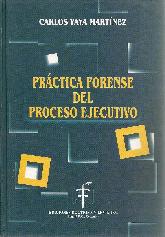 Prctica Forense del Proceso Ejecutivo