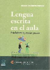 Lengua  escrita en el aula, articulacin entre preescolar y primaria