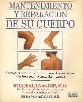 Mantenimiento y reparacion de su cuerpo