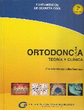 Ortodoncia. Teora y Clnica