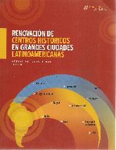 Renovación de centros históricos en grandes ciudades Latinoaméricanas