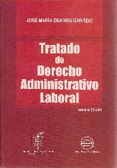 Tratado de Derecho Administrativo Laboral