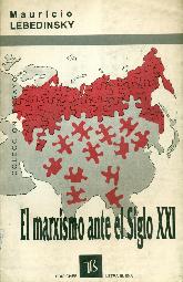 El Marxismo ante el siglo XXI