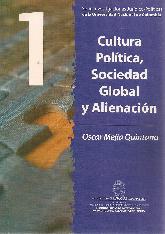 Cultura Política, Sociedad Global y Alienación