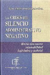 La Crisis del Silencio Administrativo Negativo