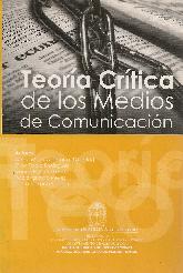 Teora Crtica de los Medios de Comunicacin