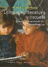 Lenguaje, literatura y escuela