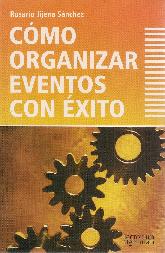 Cmo organizar eventos con xito