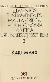 Elementos fundamentales para la crtica de la economa poltica vol 2 (Grundrisse) 1857-1858