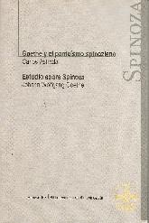 Goethe y el pantesmo spinoziano Estudio sobre Spinoza