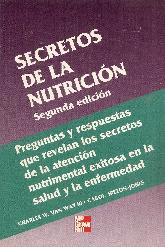 Secretos de la Nutricion 2 Ed. preguntas y respuestas que revelan los secretos de la atencion nutr