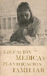 Educacion  Medica y Planificacion Familiar