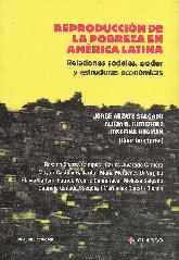 Reproducción de la pobreza en América Latina