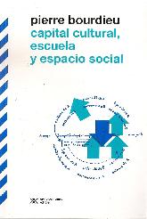 Capital cultural, escuela y espacio social