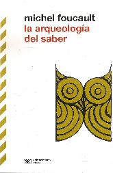 La arqueologa del saber