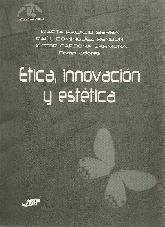 ética, innovación y estética