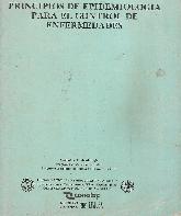 Principios de epidemiologia para el control de enfermedades