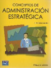 Conceptos de Administracin Estratgica