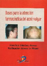 Bases para la atencin farmacutica del acn vulgar