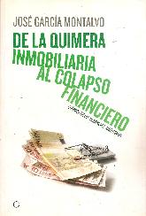 De la quimera inmobiliaria al colapso financiero