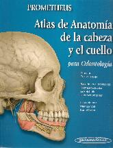 Prometheus Atlas de Anatoma de la cabeza y el cuello para Odontologa