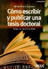 Cmo escribir y publicar una tesis doctoral