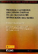 Procesos y contextos educativos: ensear en las instituciones de educacin secundaria