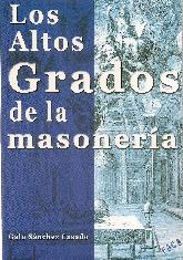 Los altos grados de la masonera