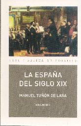 La Espaa del Siglo XIX Volumen 2