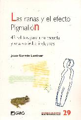Las ranas y el efecto Pigmalin