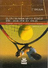 El entrenamiento fisico del jugador de Tenis