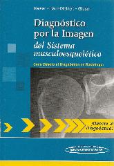 Diagnstico por la Imagen del sistema musuloesqueltico