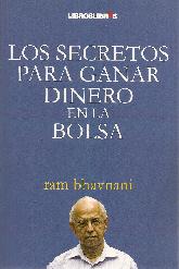 Los Secretos Para Ganar Dinero En La Bolsa