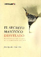 El Secreto Masonico Desvelado