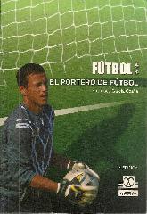 Futbol el portero de futbol