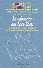 La educacin nos hace libres