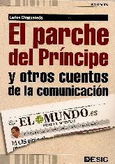 El parche del Prncipe y otros cuentos de la comunicacin