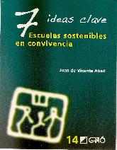 7 ideas clave. Escuelas sostenibles en convivencia