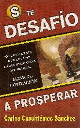 Te Desafo a Prosperar