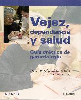 Vejez, dependencia y salud