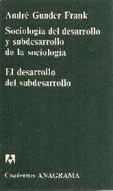 Sociologa del desarrollo y subdesarrollo de la sociologa El desarrollo del subdesarrollo