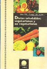 Dietas saludables : vegetarianas y no vegetarianas