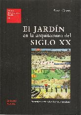 El Jardn en la Arquitectura del Siglo XX