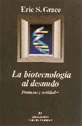 La biotecnologa al desnudo