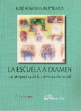 La escuela a exmen