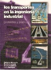 Los transporte en la ingeniera industrial (problemas y prcticas)