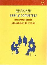 Leer y conversar:una introduccin a los clubes de lectura