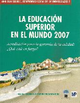 La educacin superior en el mundo 2007