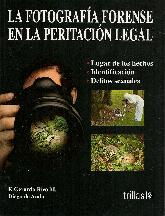 La fotografia forense en la peritacion legal