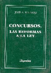 Concursos : las reformas a la ley